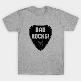 Dad Rocks! T-Shirt